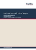 Cover: Lach und mach dir keine Sorgen - Roba Music Verlag