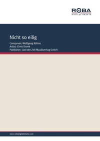Enlarge image Cover: Nicht so eilig - Roba Music Verlag