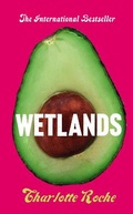 Cover: Wetlands - Fourth Estate Ltd