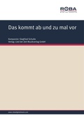 Cover: Das kommt ab und zu mal vor - Roba Music Verlag