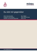 Cover: Du sitzt mir gegen&uuml;ber - Roba Music Verlag