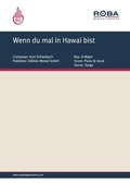 Cover: Wenn du mal in Hawai bist - Roba Music Verlag