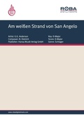 Cover: Am wei&szlig;en Strand von San Angelo - Roba Music Verlag