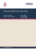 Cover: Darum trinken wir noch eins - Roba Music Verlag