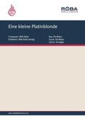 Cover: Eine kleine Platinblonde - Roba Music Verlag