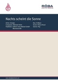 Cover: Nachts scheint die Sonne - Roba Music Verlag