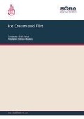 Cover: Ice Cream and Flirt - Roba Music Verlag