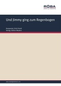 Cover: Und Jimmy ging zum Regenbogen - Roba Music Verlag
