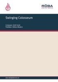 Cover: Swinging Colosseum - Roba Music Verlag