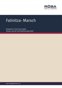 Enlarge image Cover: Fatinitza- Marsch - Roba Music Verlag