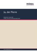 Cover: Ja, der Pierre - Roba Music Verlag