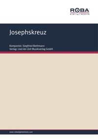 Enlarge image Cover: Josephskreuz - Roba Music Verlag