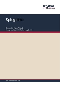 Enlarge image Cover: Spiegelein - Roba Music Verlag