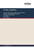 Cover: Trinke, Liebchen - Roba Music Verlag