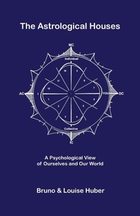 Enlarge image Cover: The Astrological Houses - HopeWell