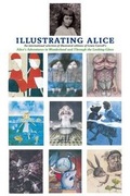 Cover: Illustrating Alice - Artists Choice Editions