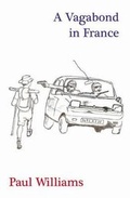Cover: A Vagabond in France - Minster Publishing