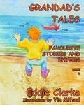 Cover: Grandad's Tales Favourite Stories and Rhymes: Bk. 2 - Eddie Clarke