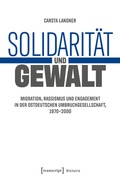 Cover: Solidarit&auml;t und Gewalt - transcript