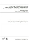 Cover: Proceedings of the 6th International Brain Computer Interface Meeting Conference 2014 - Verlag d. Technischen Universit&auml;t Graz
