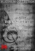 Cover: Die Capuleti und die Montecchi (I Capuleti E I Montecchi) - Jazzybee Verlag