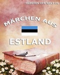 Cover: M&auml;rchen aus Estland - Jazzybee Verlag
