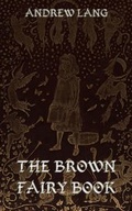 Cover: The Brown Fairy Book - Jazzybee Verlag