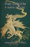 Cover: The Green Fairy Book - Jazzybee Verlag