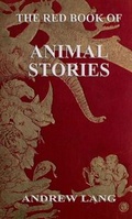 Cover: The Red Book Of Animal Stories - Jazzybee Verlag
