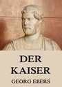 Cover: Der Kaiser - Jazzybee Verlag