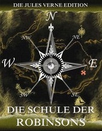 Enlarge image Cover: Die Schule der Robinsons - Jazzybee Verlag