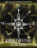 Cover: Der gr&uuml;ne Strahl - Jazzybee Verlag