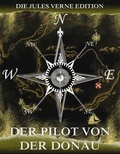 Cover: Der Pilot von der Donau - Jazzybee Verlag