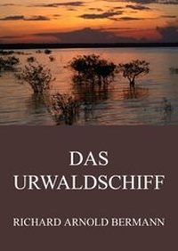 Enlarge image Cover: Das Urwaldschiff - Jazzybee Verlag