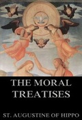 Cover: Moral Treatises Of St. Augustine - Jazzybee Verlag