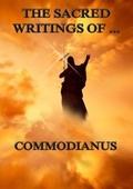 Cover: The Sacred Writings of Commodianus - Jazzybee Verlag