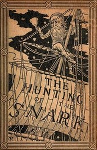 Enlarge image Cover: The Hunting Of The Snark - Jazzybee Verlag