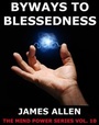 Cover: Byways to Blessedness - Jazzybee Verlag