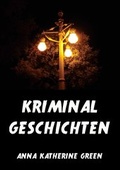 Cover: Kriminalgeschichten - Jazzybee Verlag