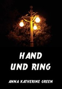 Enlarge image Cover: Hand und Ring - Jazzybee Verlag