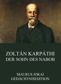 Cover: Zolt&aacute;n Karp&aacute;thi, der Sohn des Nabob - Jazzybee Verlag