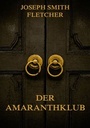 Cover: Der Amaranthklub - Jazzybee Verlag