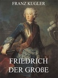 Bild: Friedrich der Gro&szlig;e - Jazzybee Verlag