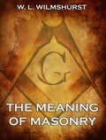 Cover: The Meaning Of Masonry - Jazzybee Verlag