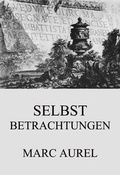 Cover: Selbstbetrachtungen - Jazzybee Verlag