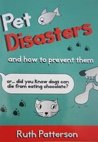 Enlarge image Cover: Pet Disasters and How to Prevent Them - Ruth Patterson