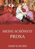 Cover: Meine sch&ouml;nste Prosa - Jazzybee Verlag