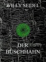 Cover: Der Buschhahn - Jazzybee Verlag