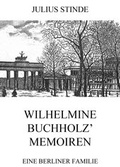 Cover: Wilhelmine Buchholz' Memoiren - Jazzybee Verlag