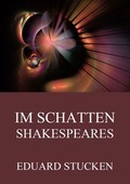 Cover: Im Schatten Shakespeares - Jazzybee Verlag